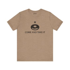 Come and Take It T-Shirt